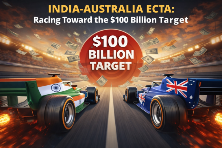 India-Australia ECTA: Racing Toward the $100 Billion Target